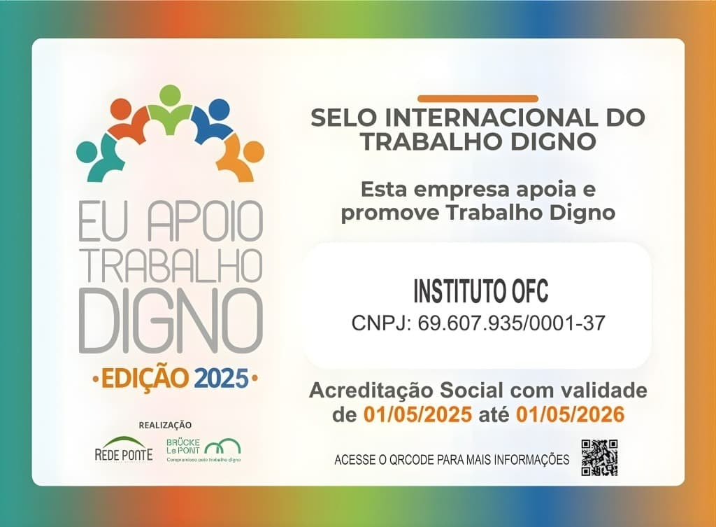 Selo Internacional do Trabalho Digno - Instituto OFC